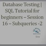 Database Testing SQL Tutorial For Beginners Session 16 Subqueries 2