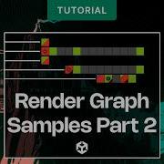 Переход на Render Graph понимание примеров Render Graph Часть 2