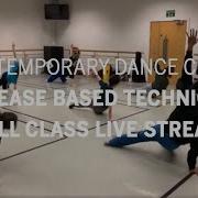 Contemporary Dance Class Release Based Technique Full Class Live Stream