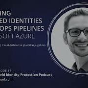 Protecting Privileged Identities And DevOps Pipelines In Microsoft Azure Thomas Naunheim Teaser