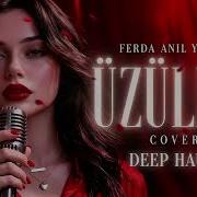 Ferda Anıl Yarkın Üzülme COVER