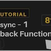 81 JavaScript Bangla Tutorial Callback Functions Asynchronous JavaScript 1