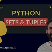 Python Tutorial Sets Tuples