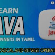 LOGICAL AND BITWISE OPERATORS IN JAVA PART 9 JAVA TUTORIAL TAMIL CODERS