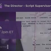 The Director Script Supervisor Relationship