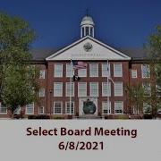 Hingham Select Board Meeting 6 8 2021