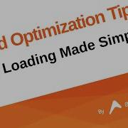 Speed Optimization Tip Lazy Loading Made Simple