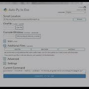 Учебное пособие по Auto Py To Exe преобразование программ Python в EXE файлы