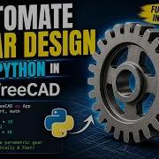 FreeCAD Gear Design Python Script