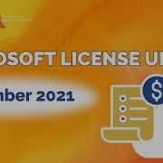Microsoft Licensing Update November 2021