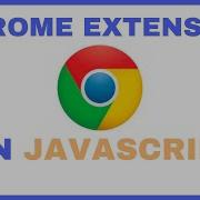 Making A Chrome Extension Part 1 Hello World