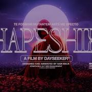 Dayseeker Shapeshift Official Visualizer
