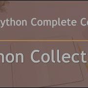 Python Collections Python Complete Course Part 20