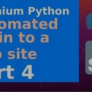 Selenium Python Automate A Login To A Web Site Part 4