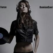 Alan Walker Force DamianSao Remix