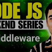 Express Js Middleware Explained Node Js Series In Hindi