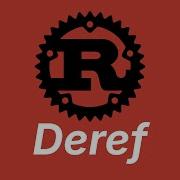 Dereference Learn Rust Part 27