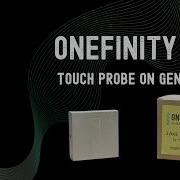 Using The Touch Probe On The Elite Series MASSO Onefinity CNC