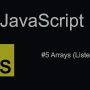 Javascript Tutorial Für Anfänger Deutsch 5 Arrays Listen