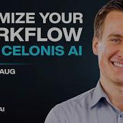 How Celonis Uses AI To Optimize Business Processes Manuel Haug
