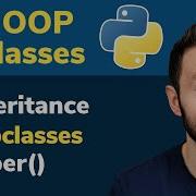 4 6 ООП и классы в Python наследование классов подклассы и суперфункции
