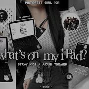 WHAT S ON MY IPAD Acubi SKZ Themed Pinterest Inspired Layout Redo Keyboard Case IPad Tour