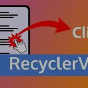 RecyclerView Item Click Best Practice Way