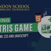 Building A Tetris Game With HTML CSS And JavaScript Game Tetris