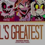 Hazbin Hotel Hell S Greatest Dad Color Coded Lyrics