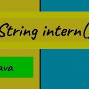 String Intern Method In Java Intern Method In Java Intern Method In String Java Tutorial