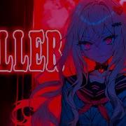 Nightcore Killer Lyrics
