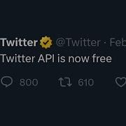 I Made Twitter API Free