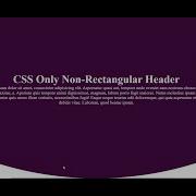 CSS Only Non Rectangular Header Html Css