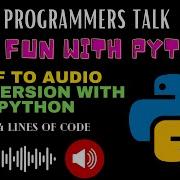 PDF AUDIO Conversion With Python Fun With Python The Programmers Talk