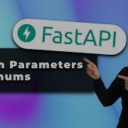 FastAPI 2 Параметры пути Проверка данных с помощью подсказок типов и перечислений