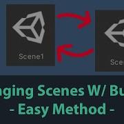Unity Change Scene With Button EASIEST Method