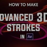 After Effects Tutorials Advanced 3D Strokes With Trapcode