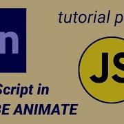 BASICS OF JAVASCRIPT IN ADOBE ANIMATE CC 2021 TUTORIAL PART 01