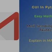 Mail Sending Using Tkinter Python Python Project For Beginners
