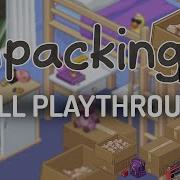 Unpacking Steam Full Gameplay No Commentary