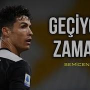 Cristiano Ronaldo Geçiyor Zaman Semicenk