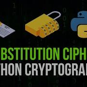 Substitution Cipher In Python Simple Cryptography