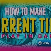 How To Make Current Time And Date Display In Game Unity IndieDev