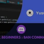 JDA 5 For Beginners Ban Command