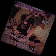 Scarface Born Killer Chopped Screwed Request