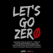 Authority Zero Let S Go Zero Live Stream August 7th