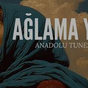 Ağlama Yar 70s Anatolian Psychedelic Rock