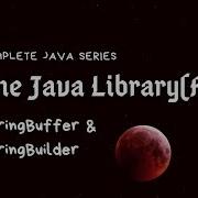 Java Library 5 StringBuffer StringBuilder