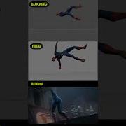 Spiderman Animation From Blocking To Final