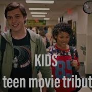 KIDS Multifandom A Teen Movie Tribute